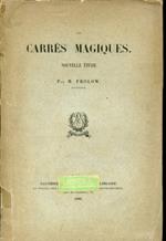 Les carrés magiques. Nouvelle étude