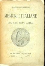 Memorie italiane del buon tempo antico