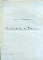 Progetto di regolamento per la coltivazione del tabacco