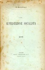 La superstizione socialista