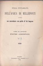 Sulla potabilità dell'acqua di Millefonti e delle sue mescolanze con quella di Val Sangone. Parere