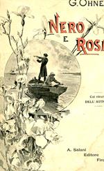 Nero e Rosa. Versione di Raminga Fondini