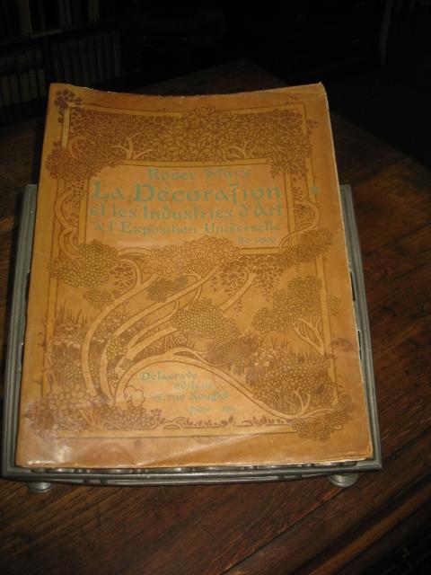 La Décoration et les Industries d'Art à l'Exposition Universelle de 1900 - Roger Marx - copertina