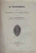 La nicofebbrina nelle febbri da malaria