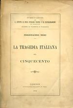 La tragedia italiana del Cinquecento