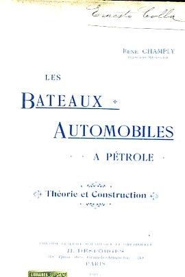 Les Bateaux Automobiles a Pétrole. Théorie et construction