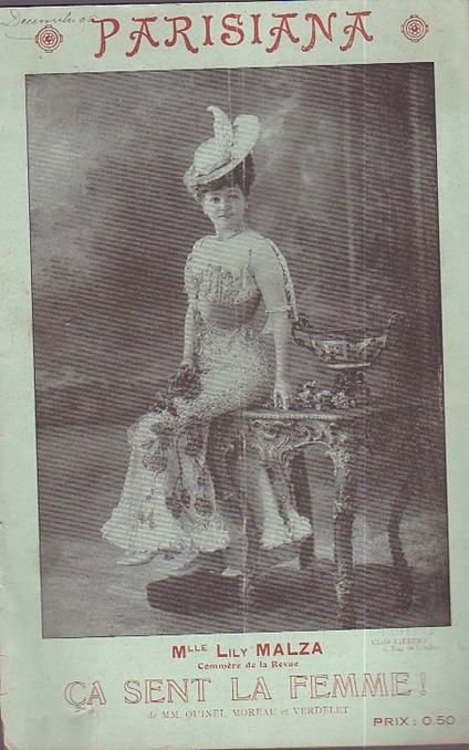 Parisiana. Á‡a sent la Femme ! Revue en 12 tableaux. Couplets - Charles Quinel,Henry Moreau,F. Verdellet - copertina