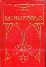 Minuzzolo. Libro per i ragazzi della quinta classe elementare riordinato da Raffaello Mariani. Nuovissima edizione conforme ai Programmi e alle Istruzioni Ministeriali 29 Gennaio 1905. Con numerose vignette ed un vocabolario ad uso dei non toscani