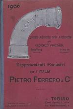 Società Anonima delle Acciaierie di Giorgio Fischer Sciaffusa. Singen. Rappresentanti esclusivi per l'Italia Pietro Ferrero & C. Torino Corso Oporto, 1. Via Venti Settembre. 9. Estratto dal nostro Catalogo Generale
