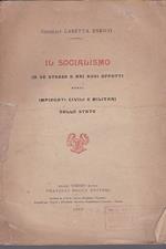 Il socialismo in sé stesso e nei suoi effetti sugli impiegati civili e militari dello Stato