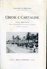Cirene e Cartagine. Note e impressioni della carovana De Martino - Baldari giugno - luglio 1907