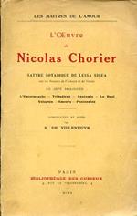 L' Oeuvre de Nicolas Chorier. Satyre sotadique de Luisa Sigea sur les Arcanes de l'Amour et de Vénus en sept dialogues: L'Escarmouche. Tribadicon. Anatomie. Le Duel. Voluptés. Amours. Fescennins. Introduction et notes par R. de Villeneuve