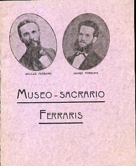 Museo. Sacrario Ferraris