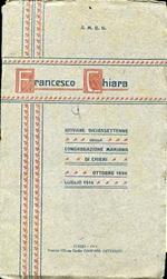 Francesco Chiara. Giovane diciassettenne della Congregazione Mariana di Chieri. Ottobre 1896-Luglio 1914