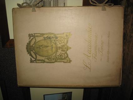 Il Palazzo della Accademia Filarmonica in Torino (già Caraglio) nel primo centenario dell' Accademia Filarmonica 1814-1914 - Lorenzo Rovere - copertina