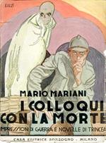 I colloqui con la morte. Impressioni di guerra e novelle di trincea