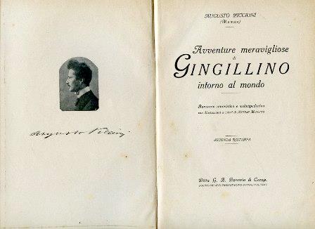 Avventure meravigliose di Gingillino intorno al mondo. Romanzo umoristico e velocipedistico con illustrazioni a colori di Attilio Mussino. Seconda ristampa