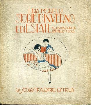 Storie d'Inverno e di Estate. Illustrazioni di Raffaello Feola