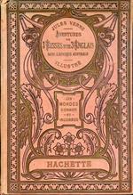 Aventures de trois Russes et de trois Anglais dans l'Afrique Australe. Illustrations par Ferat gravées par Pannemaker