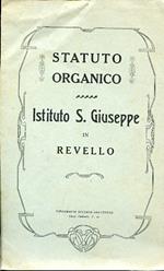 Statuto Organico dell'Istituto San Giuseppe in Revello