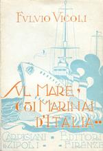 Sul Mare, coi Marinai d'Italia (1916. 1920). Coperta e illustrazioni dell'Autore