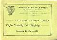 Sport Club Palatino. Via Garibaldi 13 Torino. Fondato nel 1914. VII Classico Cross Country Ciclo Podistico di Stupinigi Domenica 25 Marzo 1923