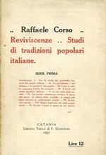 Reviviscenze.. Studi di tradizioni popolari italiane. Serie prima [unica pubblicata]