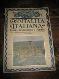Ospitalità Italiana. Rivista Alberghiera e Turistica edita a beneficio dell'Associazione Nazionale Mutilati e Invalidi di Guerra (Sezione di Torino). Gennaio Febbraio 1927 Anno II N. 1