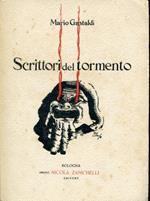 Scrittori del tormento. Prefazione di Onorato Fava