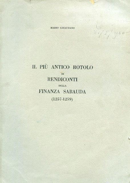 Il più antico rotolo di rendiconti della finanza sabauda (1257. 1259)