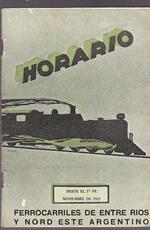 Horario de los Ferro carriles de Entre Rios y Nord Este Argentino en combinacion con los Ferrocarriles Centrál de Buenos Aires del Estado (F.C.P.D. a C.C.) y Central del Paraguay