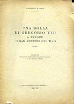 Una bolla di Gregorio VIII a favore di San Venerio del Tino (1187). Estratto dal 