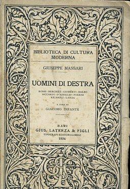 Uomini di Destra. Rossi Berchet Gioberti Balbo Siccardi D'Azeglio Poerio Ricasoli Lanza. a cura di Giacomo Infante - Giuseppe Massari - copertina