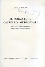 Il Borgo e il Castello Medioevali nel 50° anniversario della loro inaugurazione