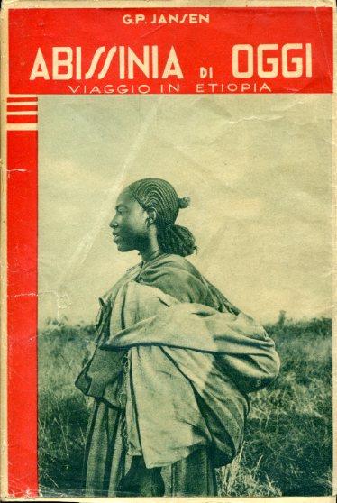 Abissinia di oggi (Viaggio in Etiopia) - Pietro Gerardo Jansen - copertina