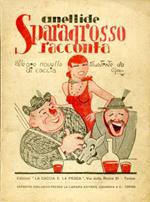 Anellide. Sparagrosso racconta. Allegre novelle di caccia illustrate da Gec