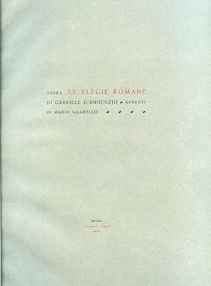 Sopra le Elegie Romane di Gabriele D'Annunzio. Appunti - Mario Guabello - copertina