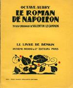 Le roman de Napoléon. 39 bois originaux de Valentin Le Campion