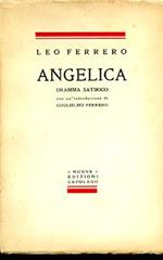 Angelica. Dramma satirico seguito da alcuni pensieri filosofici con un'introduzione di Guglielmo Ferrero