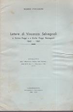 Lettere di Vincenzo Salvagnoli a Enrico Poggi e a Giulia Poggi Romagnoli. 1842. 1861. Estratto dalla 