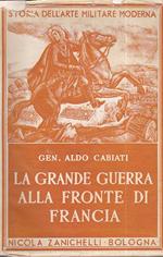 La Grande Guerra alla fronte di Francia