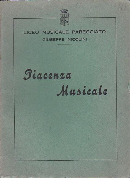 Piacenza Musicale. Liceo Musicale pareggiato Giuseppe Nicolini - copertina