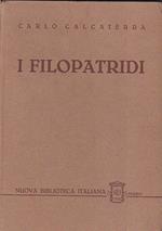 I Filopatridi. Scritti scelti con prefazione sulla 