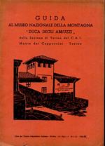 Guida al Museo Nazionale della Montagna \Duca degli Abruzzi\