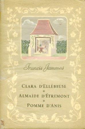 Clara d'Ellébeuse. Almaíde d'Étremont. Pomme d'Anis. Illustrations de Mariane Clouzot