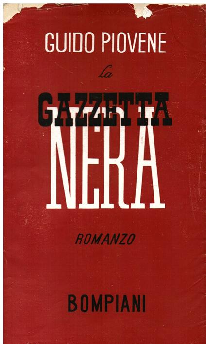 La gazzetta nera. Romanzo - Guido Piovene - copertina