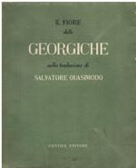 Il Fiore delle Georgiche nella traduzione di Salvatore Quasimodo (con quattro disegni di Domenico Cantatore)