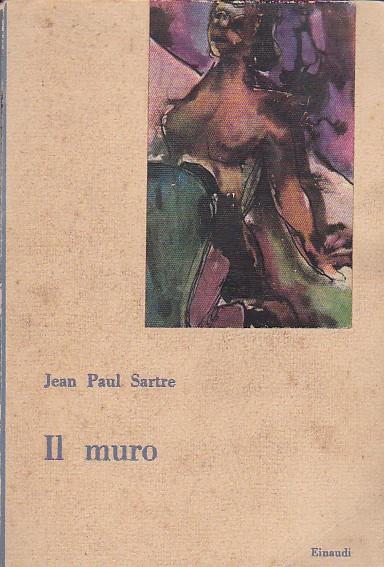 Il muro - Jean-Paul Sartre - copertina