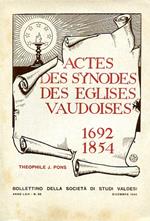 Actes des Synodes des Eglises Vaudoises. 1692-1854. A cura della Società di Studi Valdesi