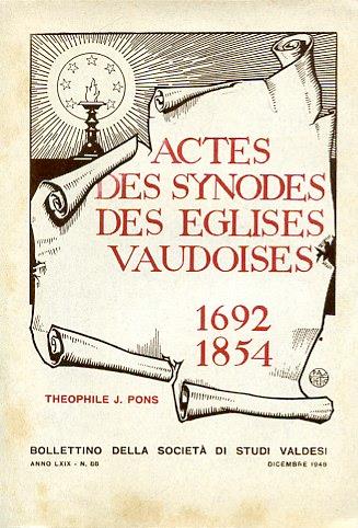 Actes des Synodes des Eglises Vaudoises. 1692-1854. A cura della Società di Studi Valdesi - Theophile Pons - copertina